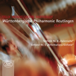 Mendelssohn: Symphonies Nos. 4 & 5