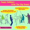 Happy Holidays With the Big Bands, 2012