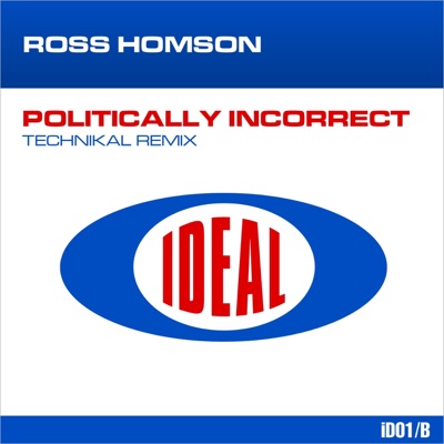 Politically Incorrect - Single