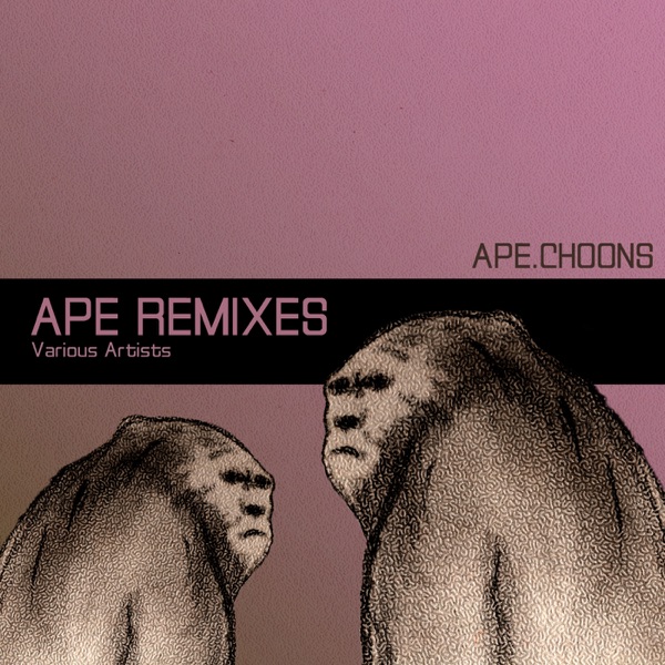 Ape Remixes - Single