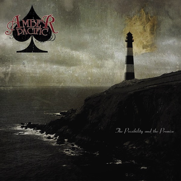 The Possibility and the Promise by Amber Pacific