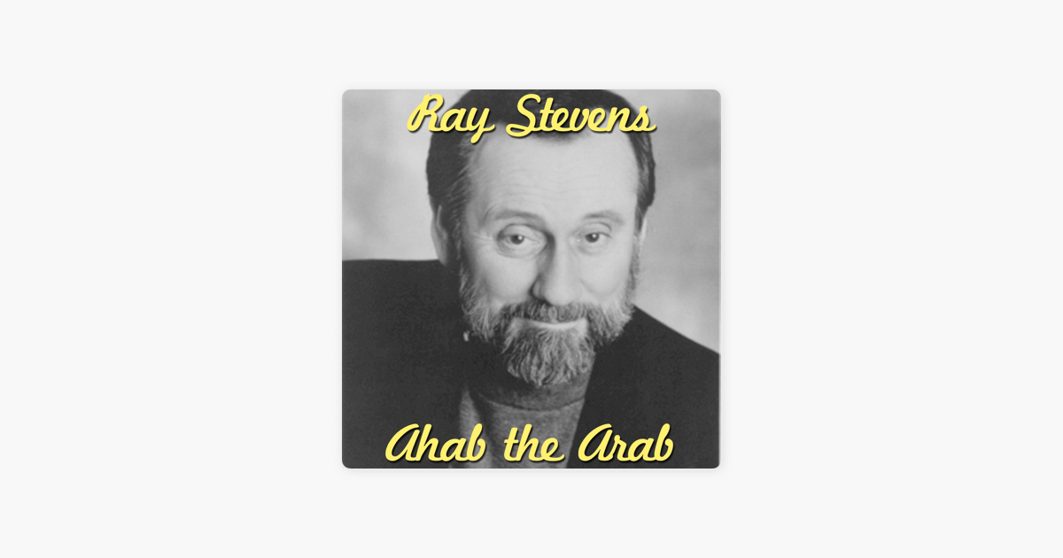 Ahab The Arab Single By Ray Stevens