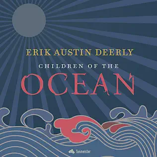 Album herunterladen Erik Austin Deerly - Children of the Ocean