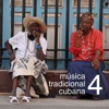 Música Tradicional Cubana, Vol. 4