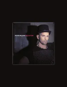 Listen to Peter Wilson, watch music videos, read bio, see tour dates & more!