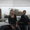 Laugh Till You Cry - Single, 2012