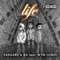 Life (Punk Ninja Remode) - Sanagers & Ra lyrics