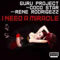I NEED A MIRACLE