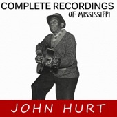 Complete Recordings of Mississippi John Hurt artwork