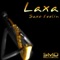 Saxo Feelin' (Dirty Culture Remix) - Laxa lyrics