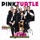 Pink Turtle - Get Up Stand Up