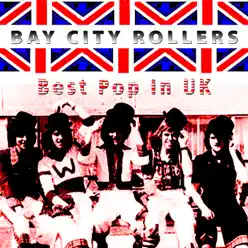 Best Pop in UK - Bay City Rollers