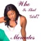 Who Is That Girl - Mercedes lyrics