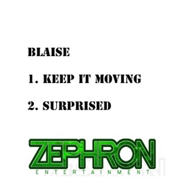 Keep It Moving Blaise