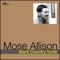 Mose Allison Trio - Back country suite: January