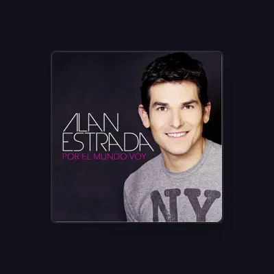 Listen to Alan Estrada, watch music videos, read bio, see tour dates & more!