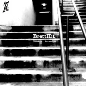 Brettamin (The Remixes)
