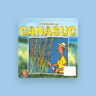 Listen to Canasuc, watch music videos, read bio, see tour dates & more!