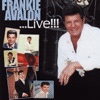 Frankie Avalon... Live !!! artwork