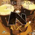 We Got This (Massivedrum Remix)