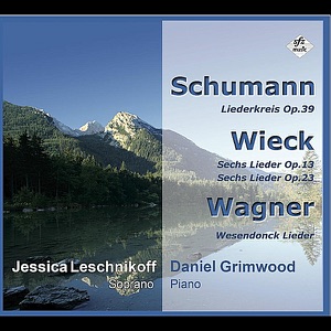 Lieder By Schumann, Wieck & Wagner