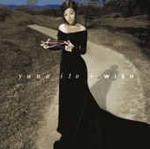 伊藤 由奈 - Wish
