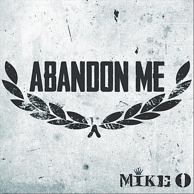 Abandon Me - Single