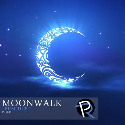Leksi Dust의 Moonwalk - Single을(를) 감상해 보세요.