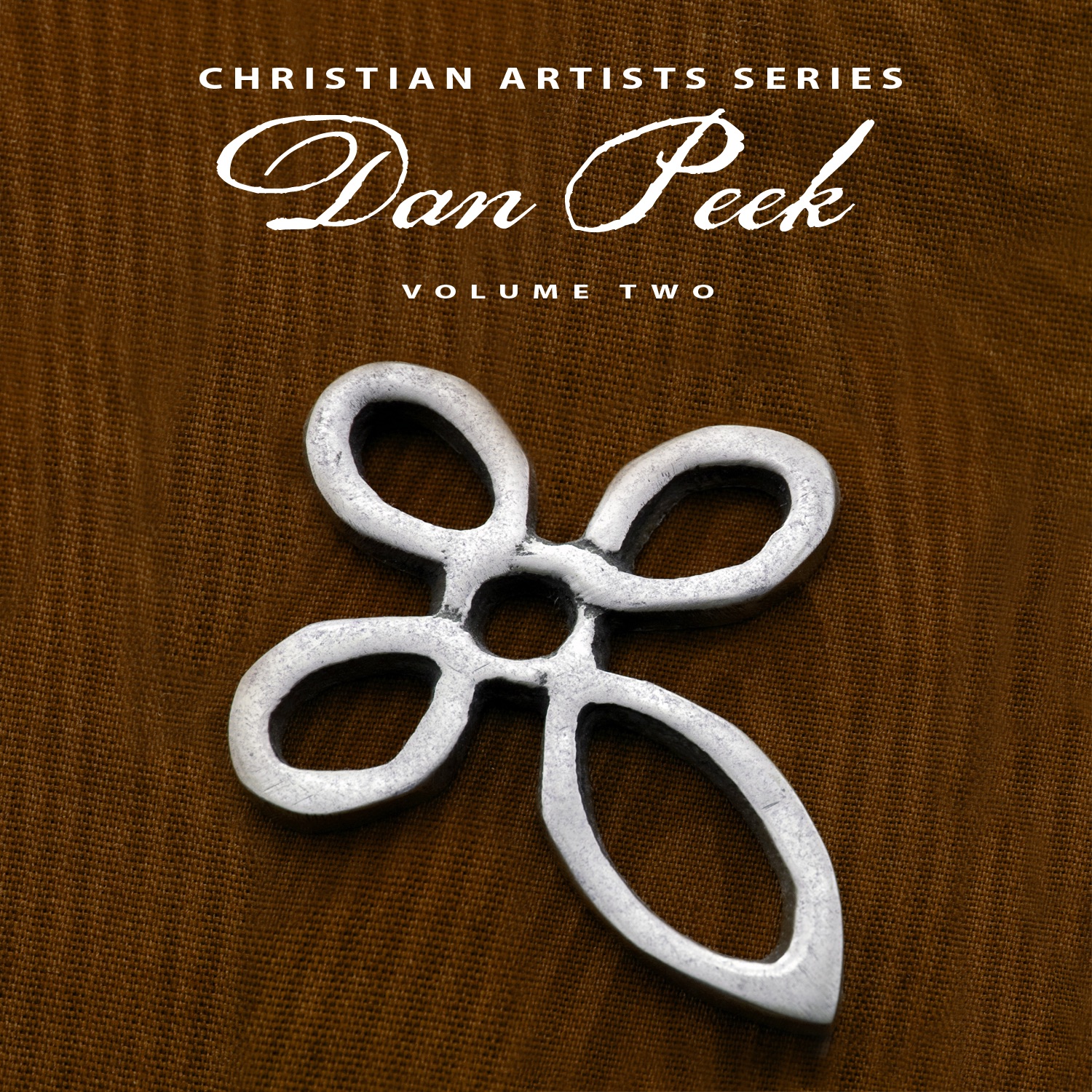 Christian Artists Series: Dan Peek, V*l. 2