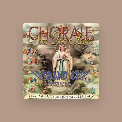 Listen to Chorale Notre Dame de Lourdes, watch music videos, read bio, see tour dates & more!