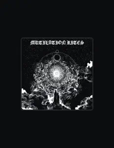 收听 Mutilation Rites、观看音乐视频、阅读小传、查看巡演日期等 ！