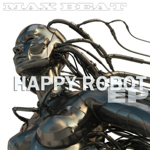 Happy Robot - Single