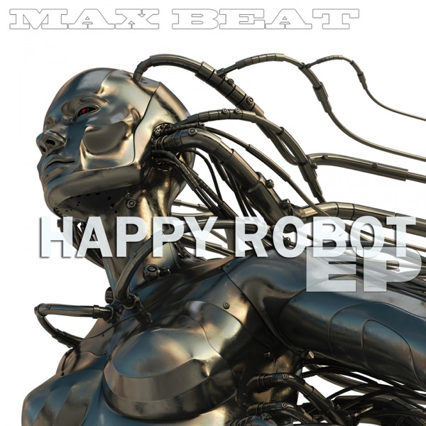 Happy Robot - Single