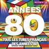 Années 80 (by Hotmixradio) - Multi-interprètes