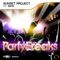 PartyFreaks (SUNbooty Radio Edit) - Sunset Project & Sem lyrics