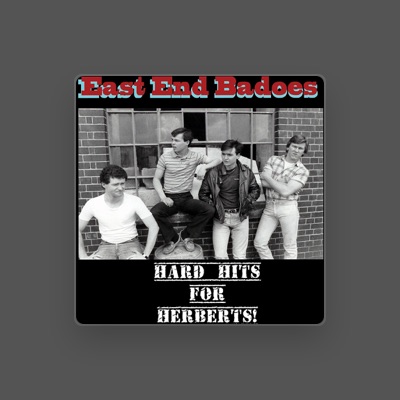 Listen to East End Badoes, watch music videos, read bio, see tour dates & more!