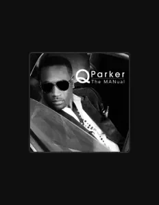 Listen to Q Parker, watch music videos, read bio, see tour dates & more!