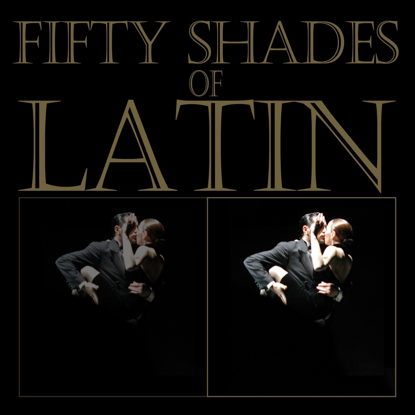 Fifty Shades Of Latin