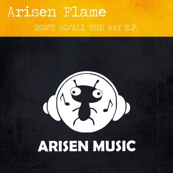 Don't Go / All the Way - Single