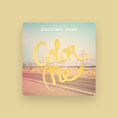 Listen to Arizona Rain, watch music videos, read bio, see tour dates & more!