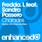 Charades (Karanda Remix) - Fredda.L lyrics