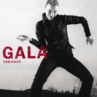 Gala - Faraway