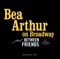 Angela Lansbury - Bea Arthur lyrics