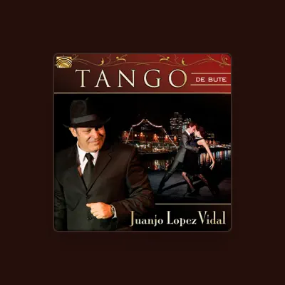 Listen to Juanjo Lopez Vidal, watch music videos, read bio, see tour dates & more!