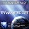 Transmitted Gift (Jonas Hornblad Remix) - Easton lyrics