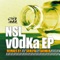 Vodka - NSL lyrics