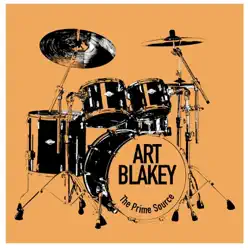 The Prime Source - Art Blakey The Prime Source - Art Blakey
