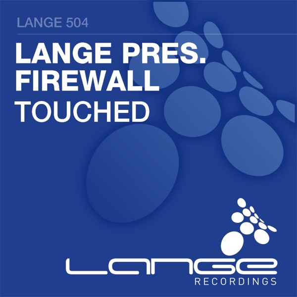 Touched (Lange Presents) - Single