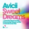 Sweet Dreams (Avicii Swede Dreams Mix) - Avicii lyrics