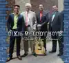Dixie Melody Boys - That Story Is Mine